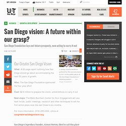 San Diego vision: A future within our grasp?