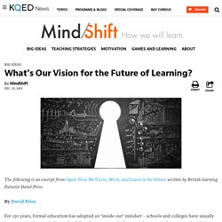 What’s Our Vision for the Future of Learning?