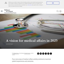 A vision for medical affairs strategy in 2025
