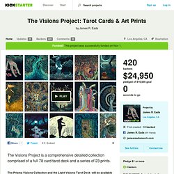 The Visions Project: Tarot Cards & Art Prints by James R. Eads