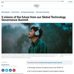 5 visions of the future from our Global Technology Governance Summit