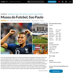 Visit Museu do Futebol on your trip to Sao Paulo or Brazil