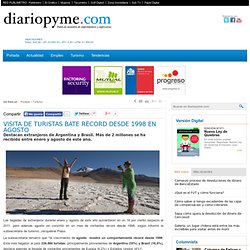 Diario PYME - Visita de turistas bate récord desde 1998 en agosto