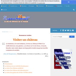 Visiter un château- EspaceFrancais.com