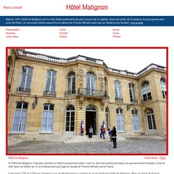 Visiter l'Hôtel Matignon - Horaires, tarifs, prix, accès