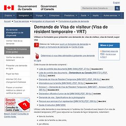 Demande de Visa de Résident Temporaire pour visiter le Canada