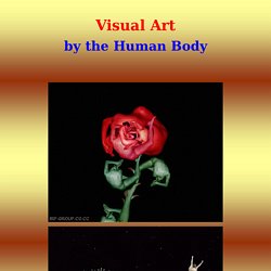 Visual Art by the Human Body