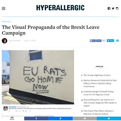 The Visual Propaganda of the Brexit Leave Campaign