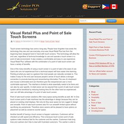 Visual Retail Plus and Point of Sale Touch Screens