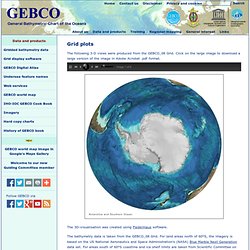3-D visualisation of the GEBCO_08 Grid