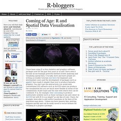 Coming of Age: R and Spatial Data Visualisation