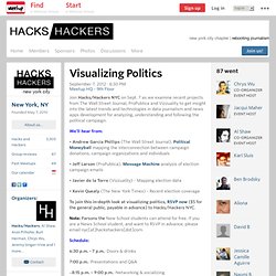 Visualizing Politics - Hacks/Hackers New York
