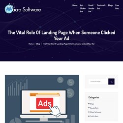 The Vital Role Of Landing Page When Someone Clicked Your Ad