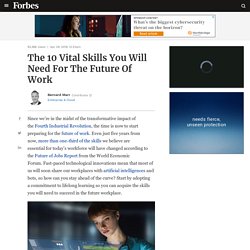 The 10 Vital Skills You Will Need For The Future Of Work