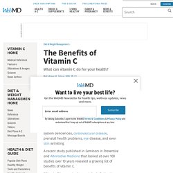 Vitamin C Benefits, Sources, Supplements, & More