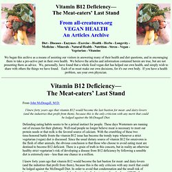 Vitamin B12 Deficiency—The Meat-eaters’ Last Stand: An All-Creatures Health Archive Article