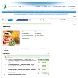 Vitamine C : aliments, carence… Ce qu'il faut savoir