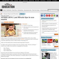 VITEEE 2014: Last Minute tips to ace exams : Exam Tips and Tricks