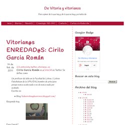 Vitorian@s ENREDAD@S: Cirilo Garcia Román