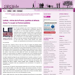 LeWeb : vitrine de la France, qualités et défauts inclus ? ( vu par un franco-suédois)