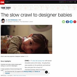 In vitro to gene editing: Slow crawl to designer babies