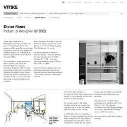 Dieter Rams and the products he designed for Braun and Vitsœ