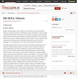 Vittorio De Seta in “Enciclopedia del Cinema”