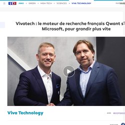 Vivatech : le moteur de recherche français Qwant s'allie à Microsoft, pour grandir plus vite