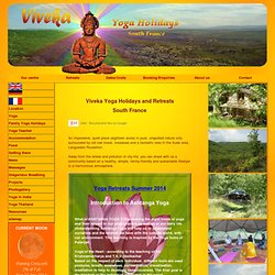 Viveka Yoga Holidays & Retreats in South France