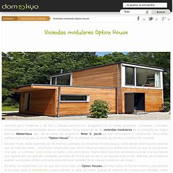 Viviendas modulares Option House