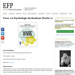 Vivre. La Psychologie du Bonheur