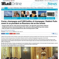 Vladimir Putin inaugurated as Russian president for THIRD 6-year term