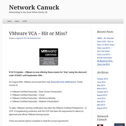 VMware VCA – Hit or Miss?