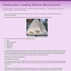 Is vnextrusion most significant Silicone manufacturer?
