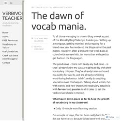 The dawn of vocab mania. – verbivore teacher