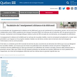 Vocabulaire de l’enseignement à distance et du télétravail - Québec