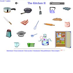 la cuisine II - anglais Vocabulaire