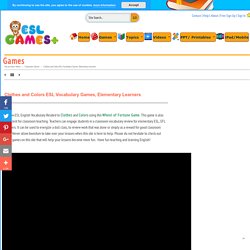 Clothes and Colors ESL Vocabulary Games, Elementary Learners Game