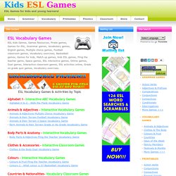 Kids ESL Vocabulary Games - Free Online Vocabulary Games for ESL Young Learners