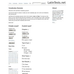 Vocabulary quizzes at LatinTests.net