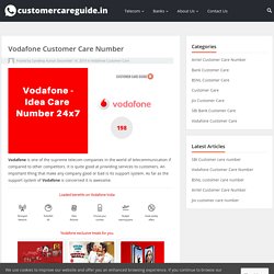Call on Vodafone Customer Care Number - Customercareguide.in