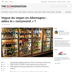 Vogue du vegan en Allemagne : adieu la « currywurst » ?
