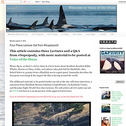 Voice of the Orcas: Four Piece Lecture Set from #Superpod3