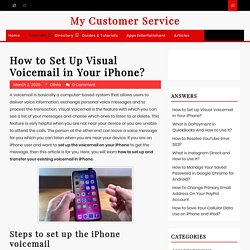 How to Set Up Visual Voicemail in Your iPhone?