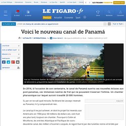 International : Voici le nouveau canal de Panamá