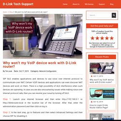 Why won’t my VoIP device work with D-Link router?