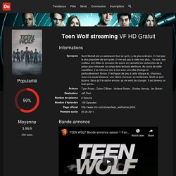 Voir la série Teen Wolf STREAMING HD VF GRATUIT & SANS PUB !