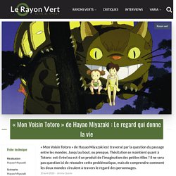 « Mon Voisin Totoro » de Hayao Miyazaki : Analyse