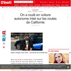 On a roulé en voiture autonome Intel sur les routes de Californie