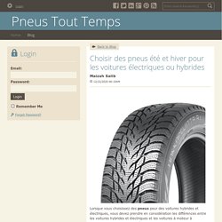 Choisir des pneus été et hiver pour les voitures électriques ou hybrides - Pneus Tout Temps : powered by Doodlekit